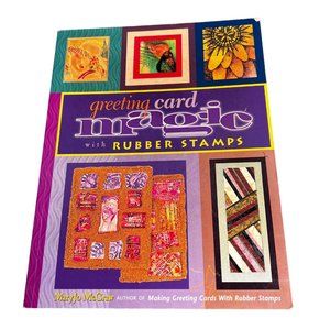 Greeting Card Magic with Rubber Stamps Book Mary Jo McGraw Instructional Ideas